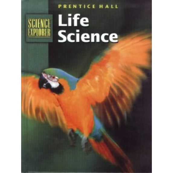 Pre-Owned Science Explorer: Life Science (Hardcover) 0130506214 9780130506214
