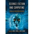thumbnail image 1 of Science Fiction and Computing: Essays on Interlinked Domains (Paperback), 1 of 1