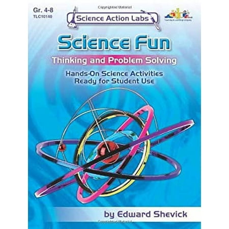 Pre-Owned Science Action Labs Science Fun: Activities to Encourage Students to Think and Solve Problems (Paperback) 1573101400 9781573101400