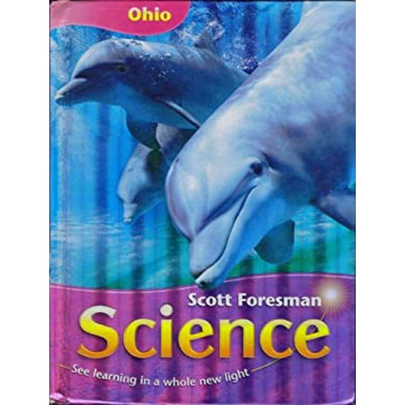 Pre-Owned Science, Grade 3 (See Learning in a Whole New Light) (Hardcover) 0328149616 9780328149612