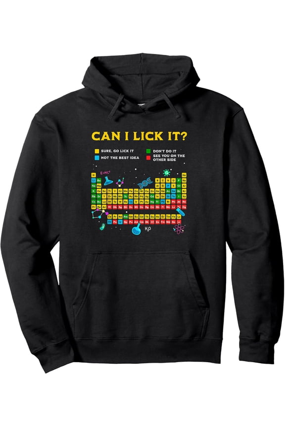 Science Humor Periodic Table Hoodie - "Can I Lick It?" Graphic Black Pullover Sweatshirt