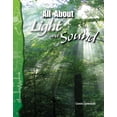 thumbnail image 1 of Science: Informational Text All about Light and Sound, (Paperback), 1 of 1