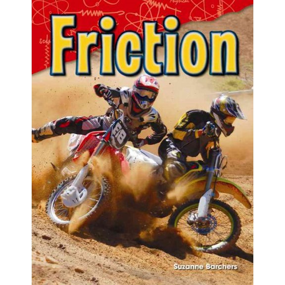 Pre-Owned Science: Informational Text: Friction (Paperback)