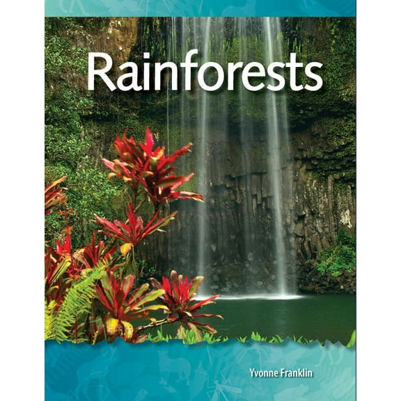 Science: Informational Text: Rainforests (Paperback)
