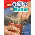thumbnail image 1 of Science: Informational Text The Nature of Matter, (Paperback), 1 of 1