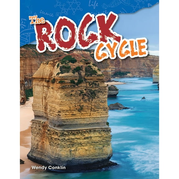 Science: Informational Text The Rock Cycle, (Paperback)