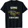 thumbnail image 1 of Science Is In My Genes - DNA Bio Teacher Nerd Funny Science T-Shirt, 1 of 4