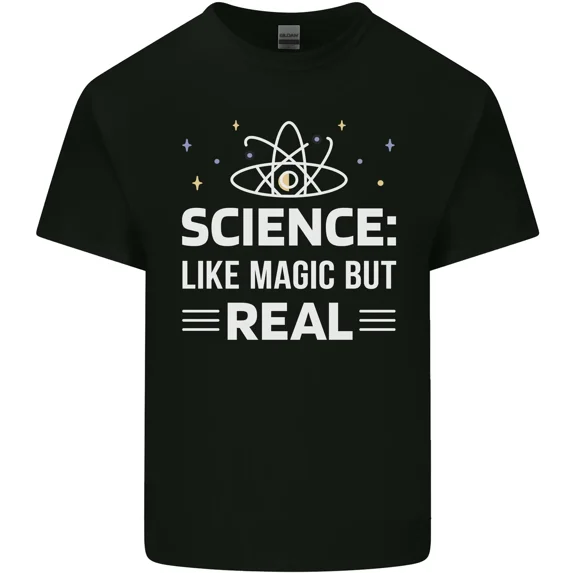 Science Is Like Magic But Real Funny Nerd and Geek and Unisex T-Shirt