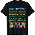 thumbnail image 1 of Science Is Real Black Lives Matter Womens Love Is Love LGBTQ T-Shirt Black 2X-Large, 1 of 4