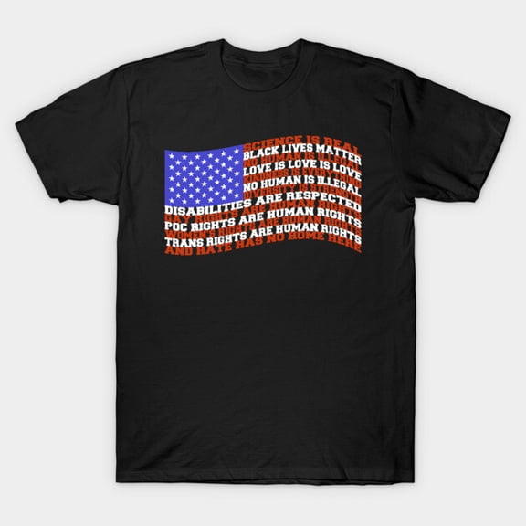 Science Is Real Black Lives Topic Kindness American Flag G8726 Unisex T-Shirt, Up to Size 5XL