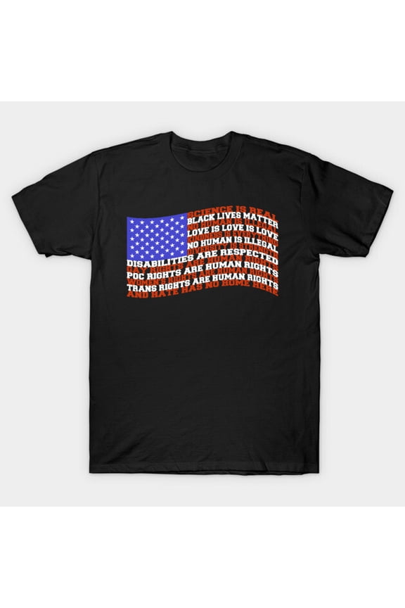 Science Is Real Black Lives Topic Kindness American Flag G8726 Unisex T-Shirt, Up to Size 5XL