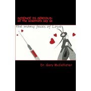 Science Is Serious All the Scientists Say So, Paperback