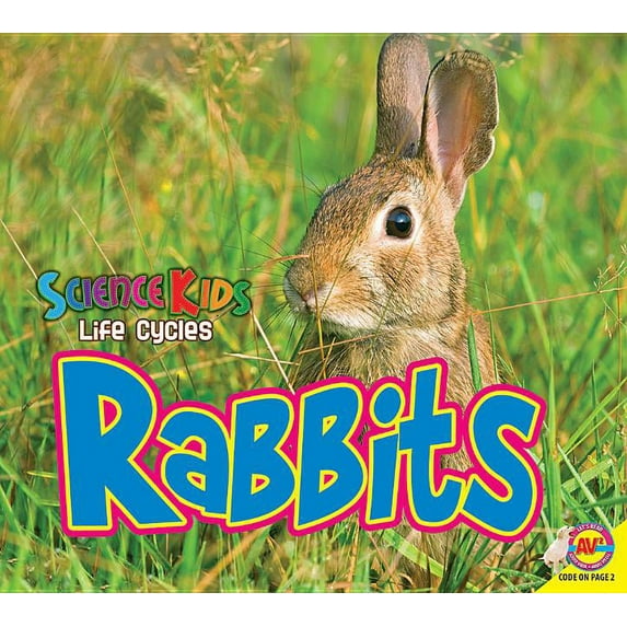 Science Kids: Life Cycles: Rabbits (Paperback)
