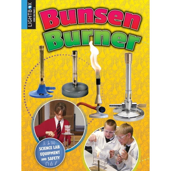 Science Lab Equipment and Safety: Bunsen Burner (Hardcover)