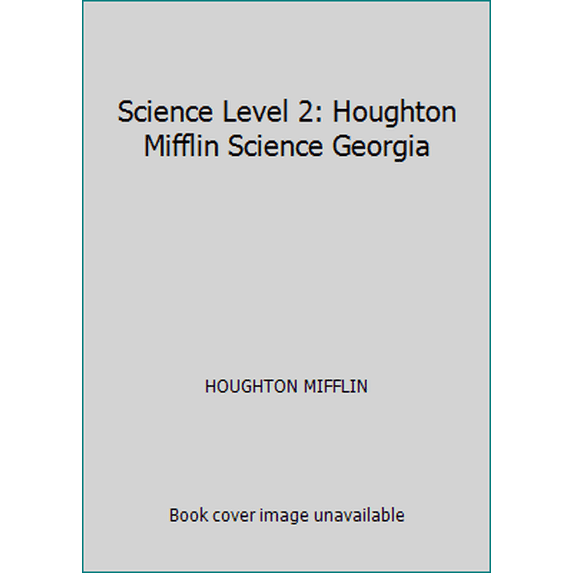 Pre-Owned Science Level 2: Houghton Mifflin Science Georgia Paperback