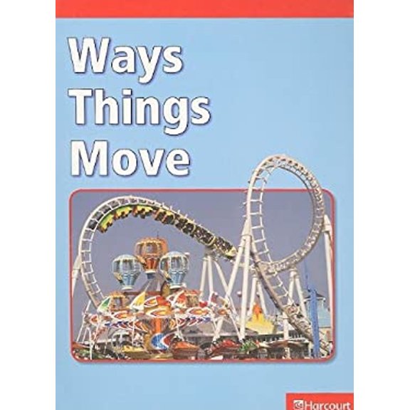 Pre-Owned Ways Things Move (Paperback) 9780153653193