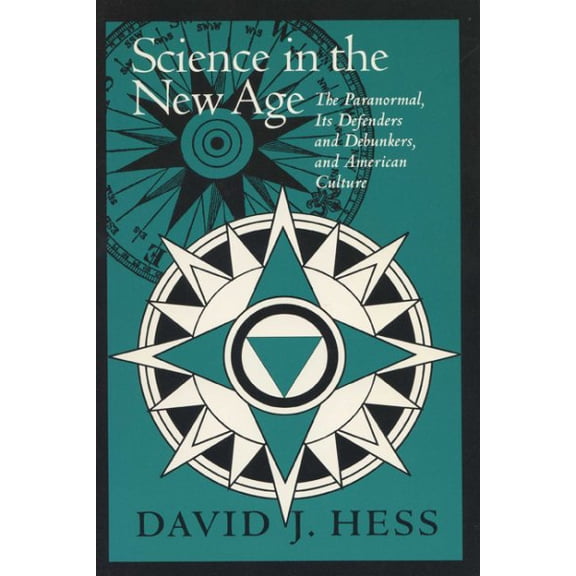 Science & Literature: Science In The New Age : The Paranormal, Its Defenders & Debunkers, (Paperback)