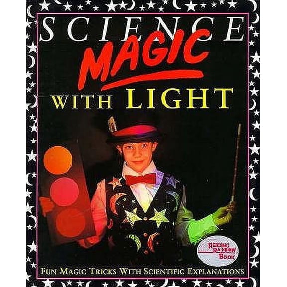Pre-Owned Science Magic with Light 9780812064452