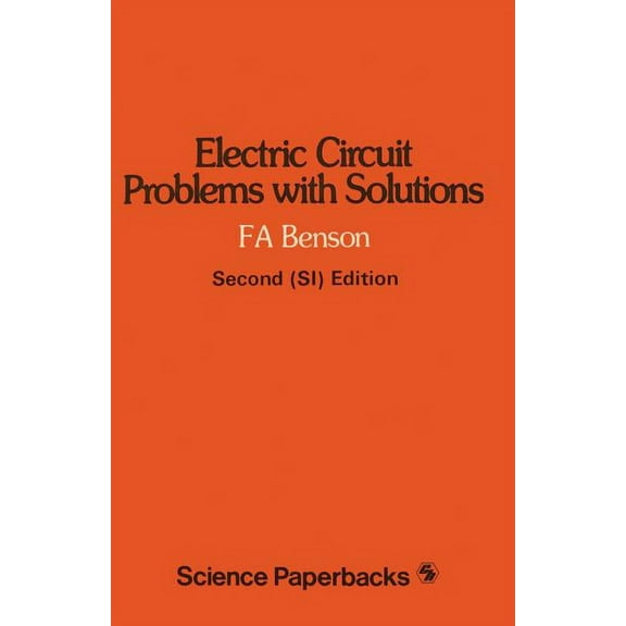 Science Paperbacks; [110] Electric Circuit Problems with Solutions, (Paperback)