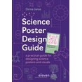thumbnail image 1 of Science Poster Design Guide : A practical guide for designing science posters and visuals (Paperback), 1 of 1