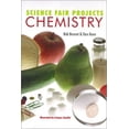 thumbnail image 1 of Pre-Owned Science Fair Projects: Chemistry (Paperback) 080697799X 9780806977997, 1 of 1