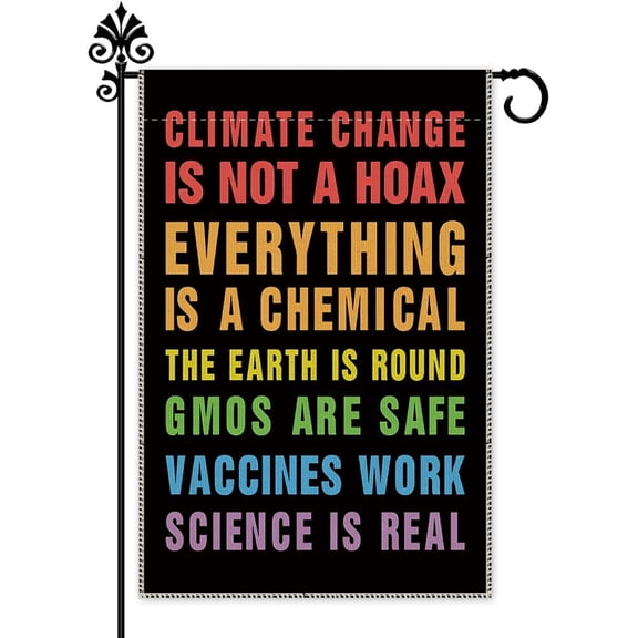 Science is Real Welcome Garden Flag, 12 x 18 Inch Double Sided Fall Holiday Yard Outdoor Farmhouse Decoration Flag, Everything Is A Chemical The Earth Is Round Rainbow Garden Flag