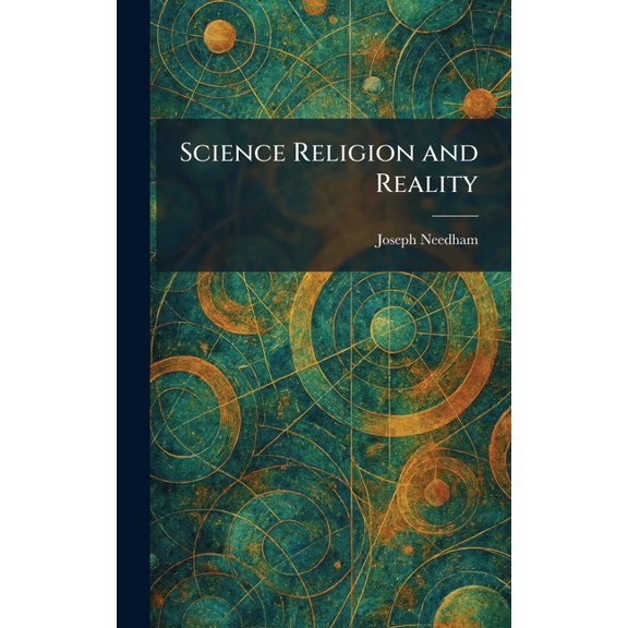 Science Religion and Reality, (Hardcover)