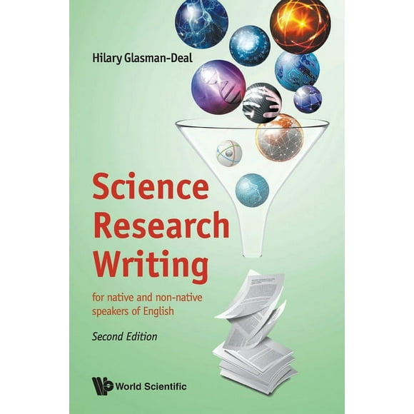 Science Research Writing: For Native and Non-Native Speakers of English (Second Edition), (Paperback)