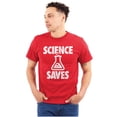 thumbnail image 1 of Science Saves Nerdy Scientist Geek Men's Graphic T Shirt Tees Brisco Brands L, 1 of 6