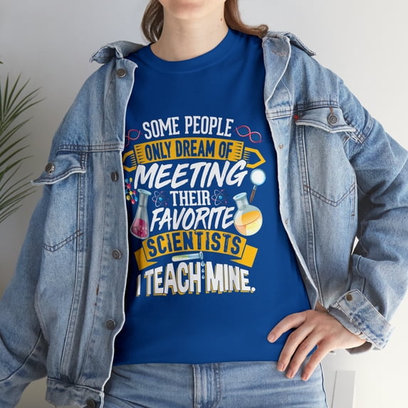 Science Scientist Some People Only Dream T-Shirt
