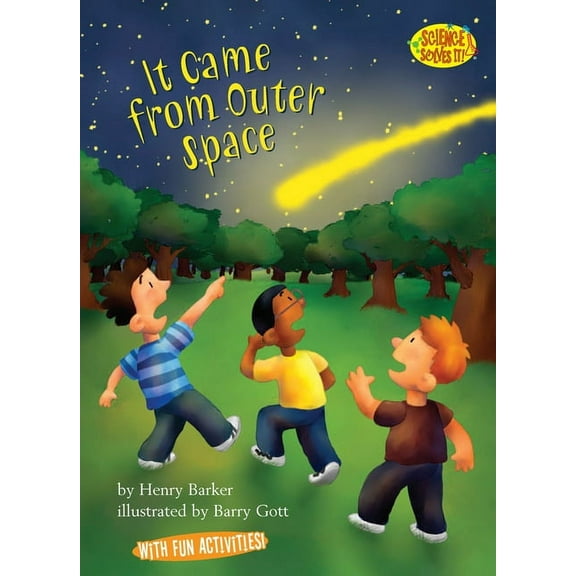Science Solves It!: It Came from Outer Space (Paperback)