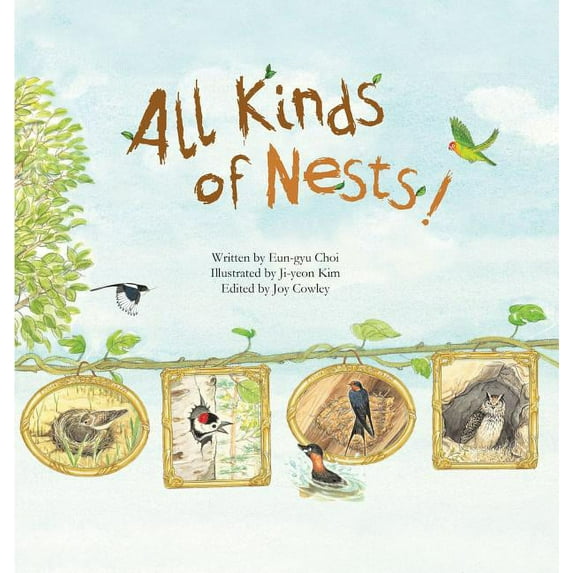 Science Storybooks: All Kinds of Nests!: Birds (Hardcover)