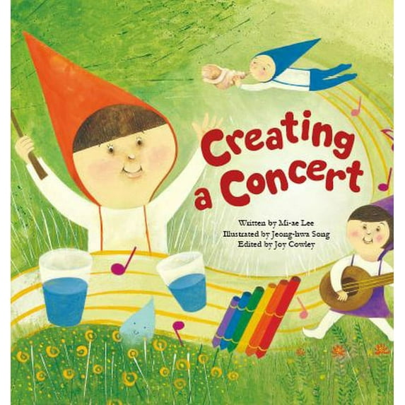 Science Storybooks: Creating a Concert: Sound (Paperback)