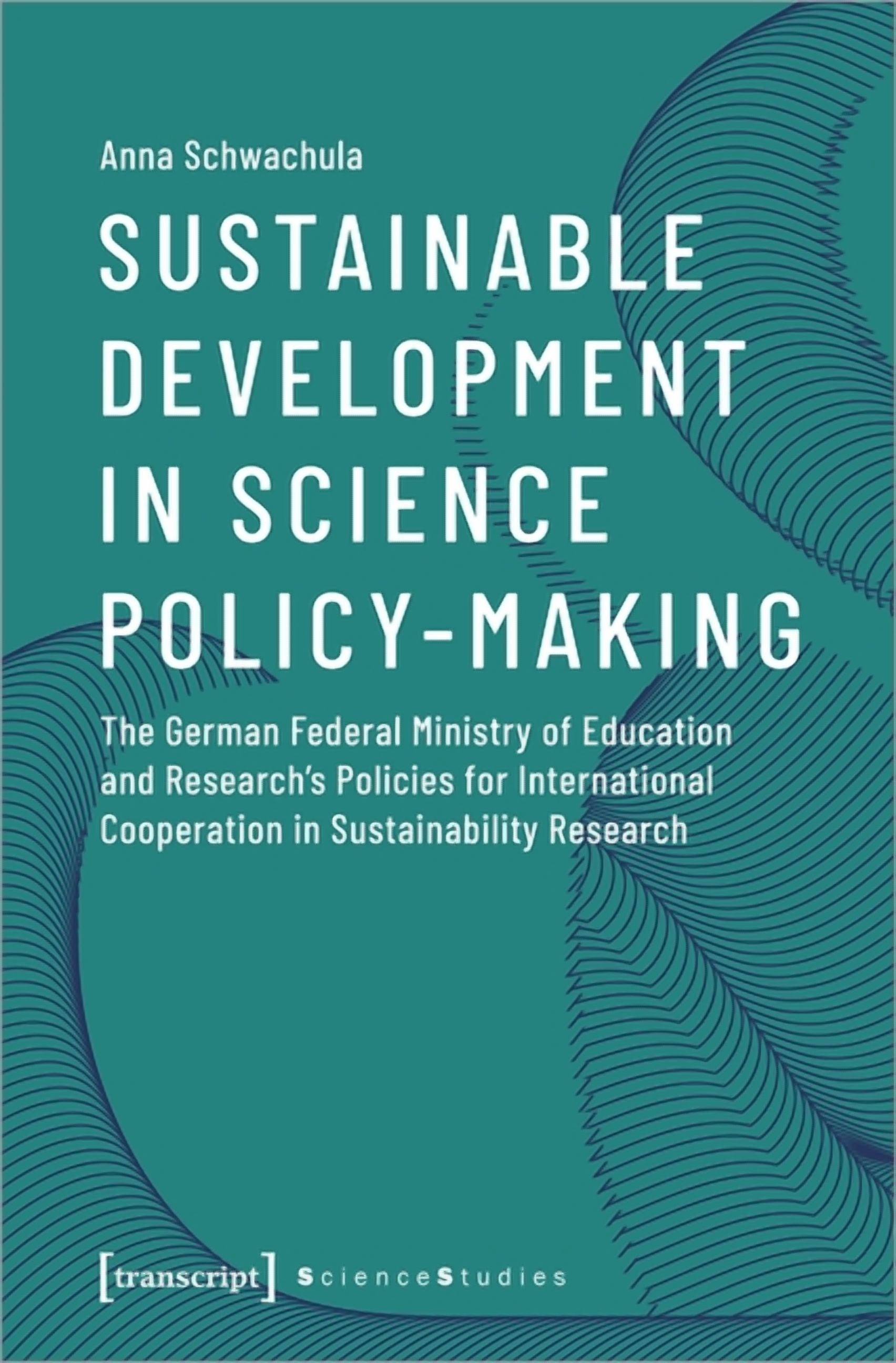 Science For Policy Science Studies: Sustainable Development in Science Policy-Making: The ...