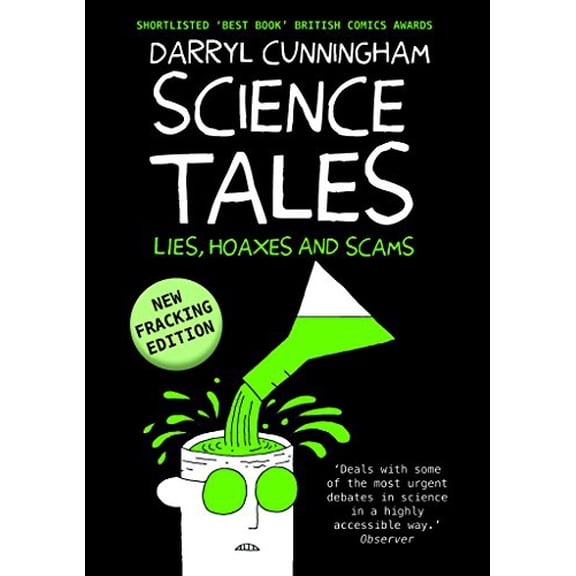 Pre-Owned Science Tales : Lies, Hoaxes and Scams (Hardcover) 9781908434364
