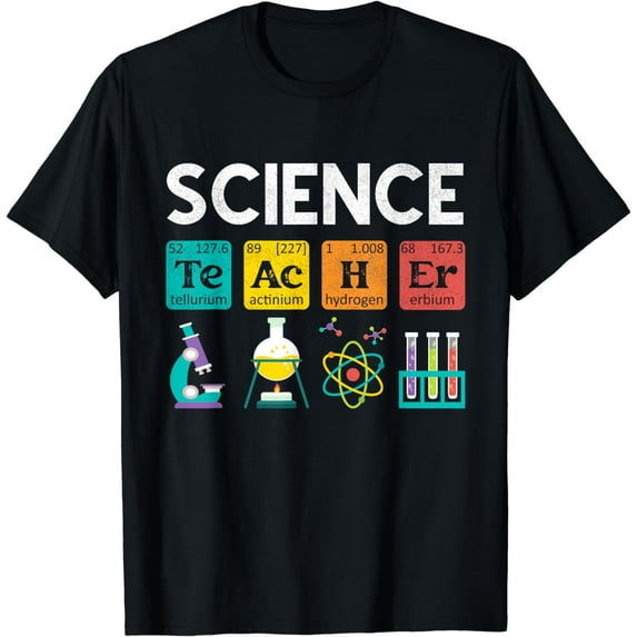 Science Teacher Chemistry Biology Physics Teacher Student T-Shirt