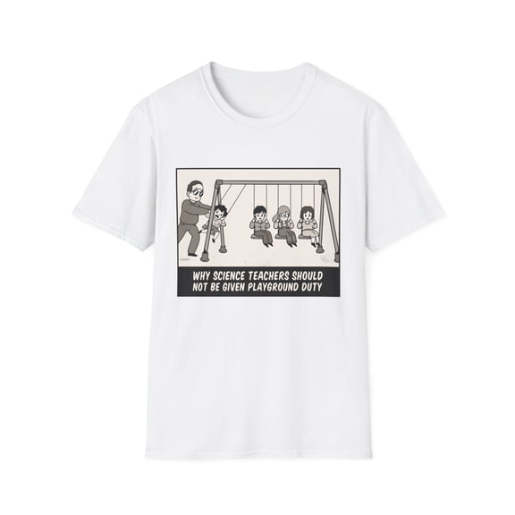 Science Teacher Playground Funny Men Women Pendulum TShirt