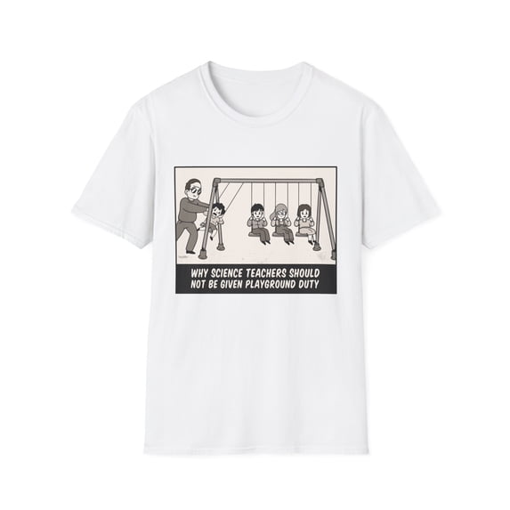Science Teacher Playground Funny Men Women Pendulum TShirt