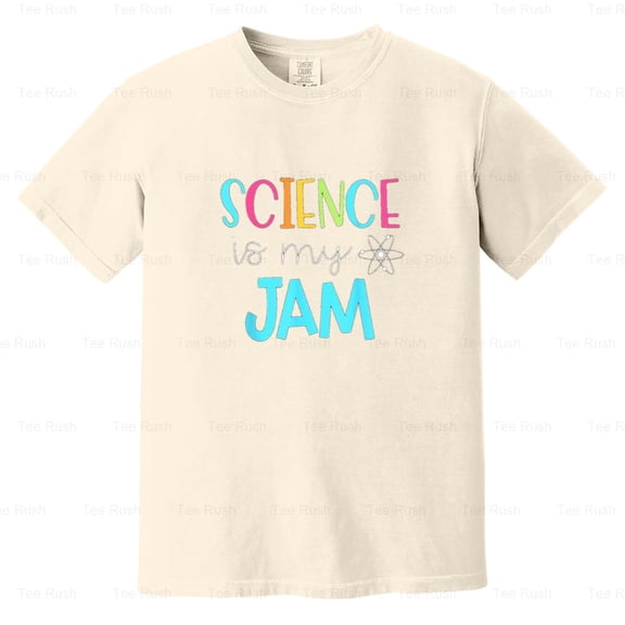 Science Teacher Science Jam Funny Student Gift, STEM, School, Educator, Comfort Color T-Shirt Unisex, up to 4XL