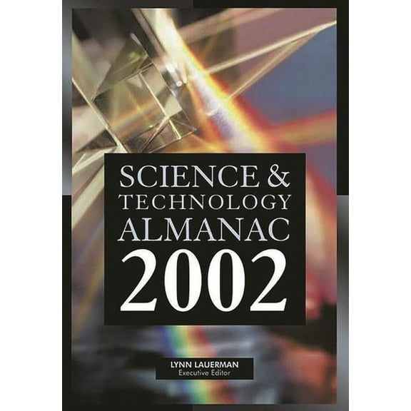 Science & Technology Almanac Science & Technology Almanac, (Hardcover)