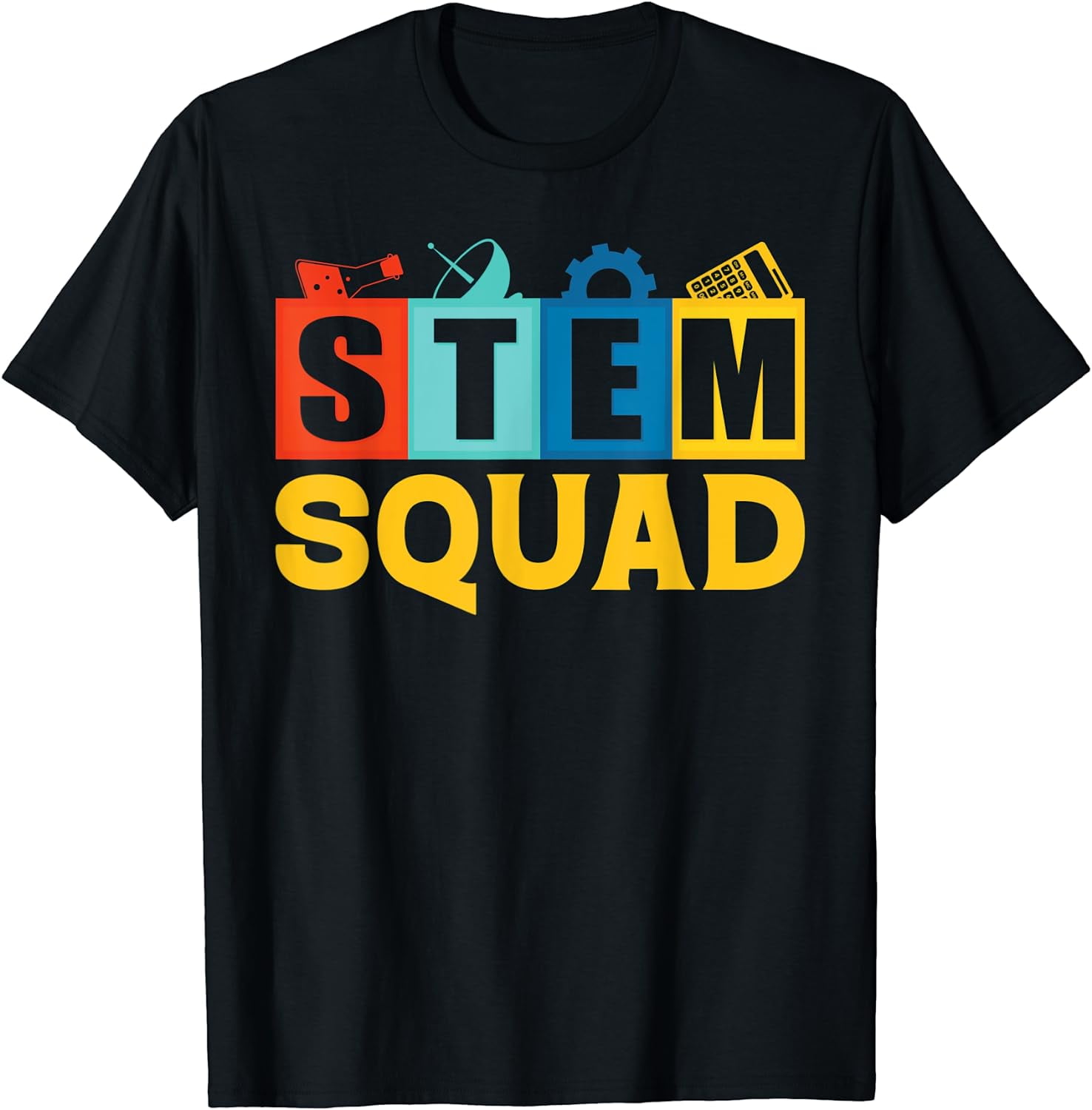 Science, Tech, Engineering, Math Shirts - Stem Squad Science, Tech, Engineering, Math Shirts - Stem Squad