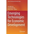thumbnail image 1 of Science, Technology and Innovation Studi Emerging Technologies for Economic Development, (Hardcover), 1 of 1