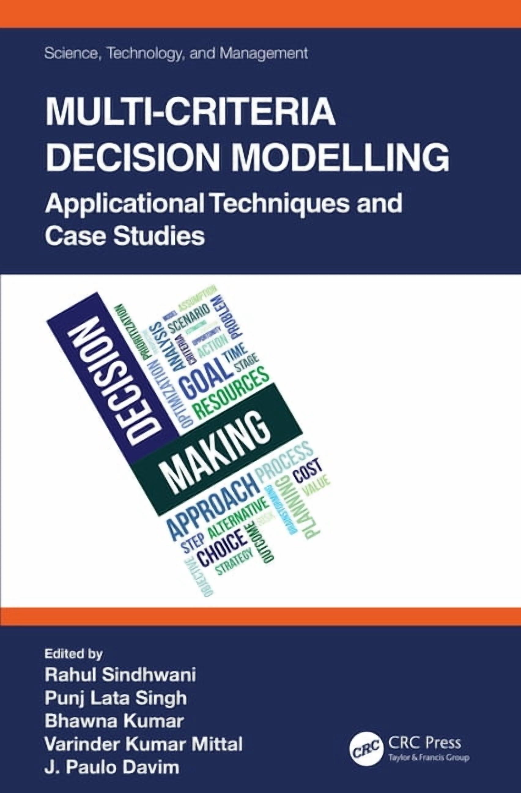 Science, Technology, and Management Multi-Criteria Decision Modelling ...