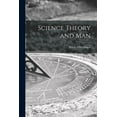 thumbnail image 1 of Science Theory and Man, (Paperback), 1 of 1