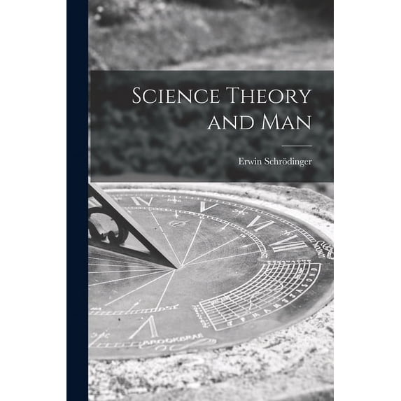 Science Theory and Man, (Paperback)