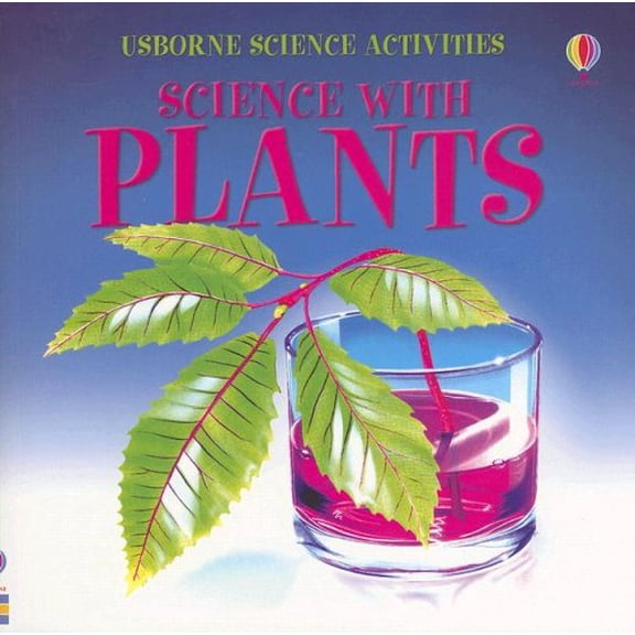 Pre-Owned Science With Plants (Science Activities) (Paperback) 0794514855 9780794514853