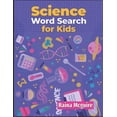 thumbnail image 1 of Science Word Search for Kids: A Science Word Search Activity Book With 101 Puzzles for Kids 9-12, (Paperback), 1 of 1