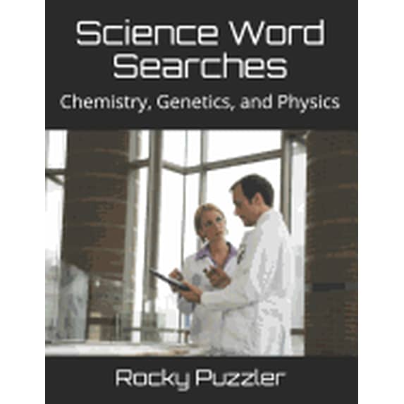 Science Word Searches: Chemistry, Genetics, and Physics (Paperback)