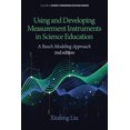 thumbnail image 1 of Science & Engineering Education Sources Using and Developing Measurement Instruments in Science Education: A Rasch Modeling Approach, (Paperback), 1 of 1