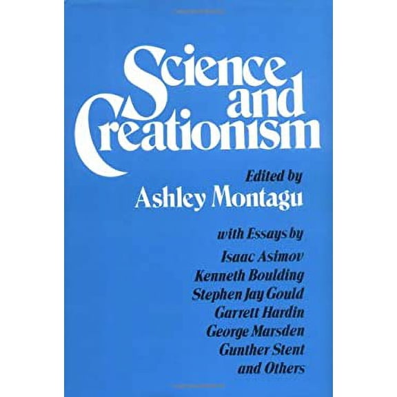 Pre-Owned Science and Creationism (Hardcover) by M F Ashley Montagu